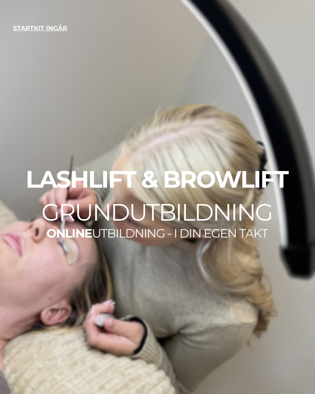 Lashlift och browlift utbildning online