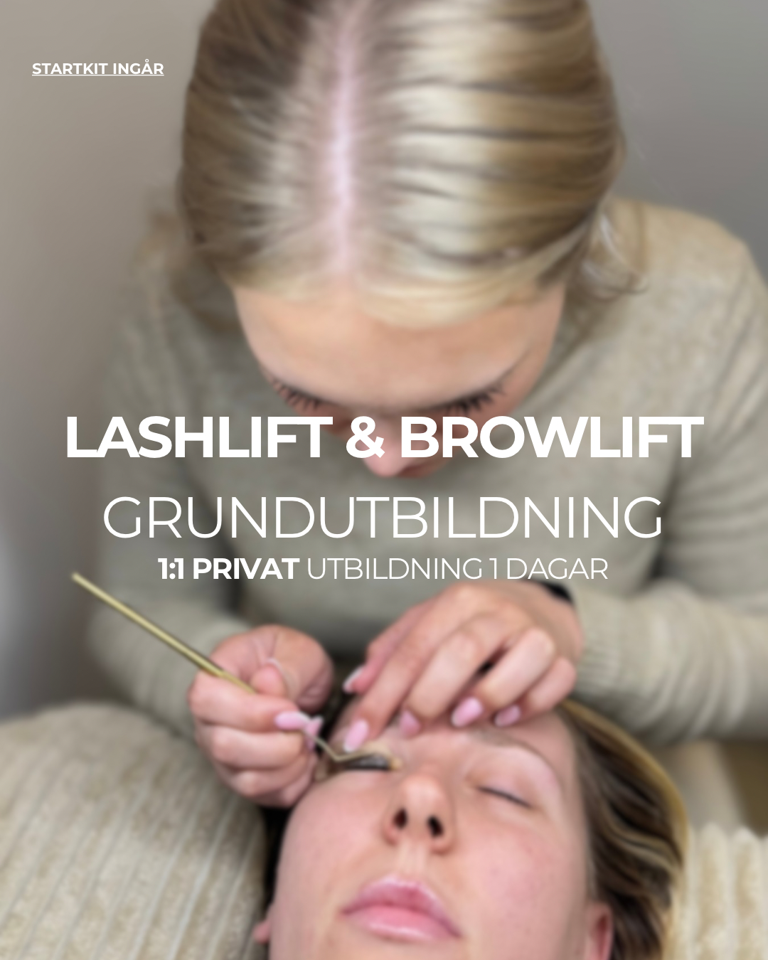 Lashlift och Browlift grundutbildning på plats