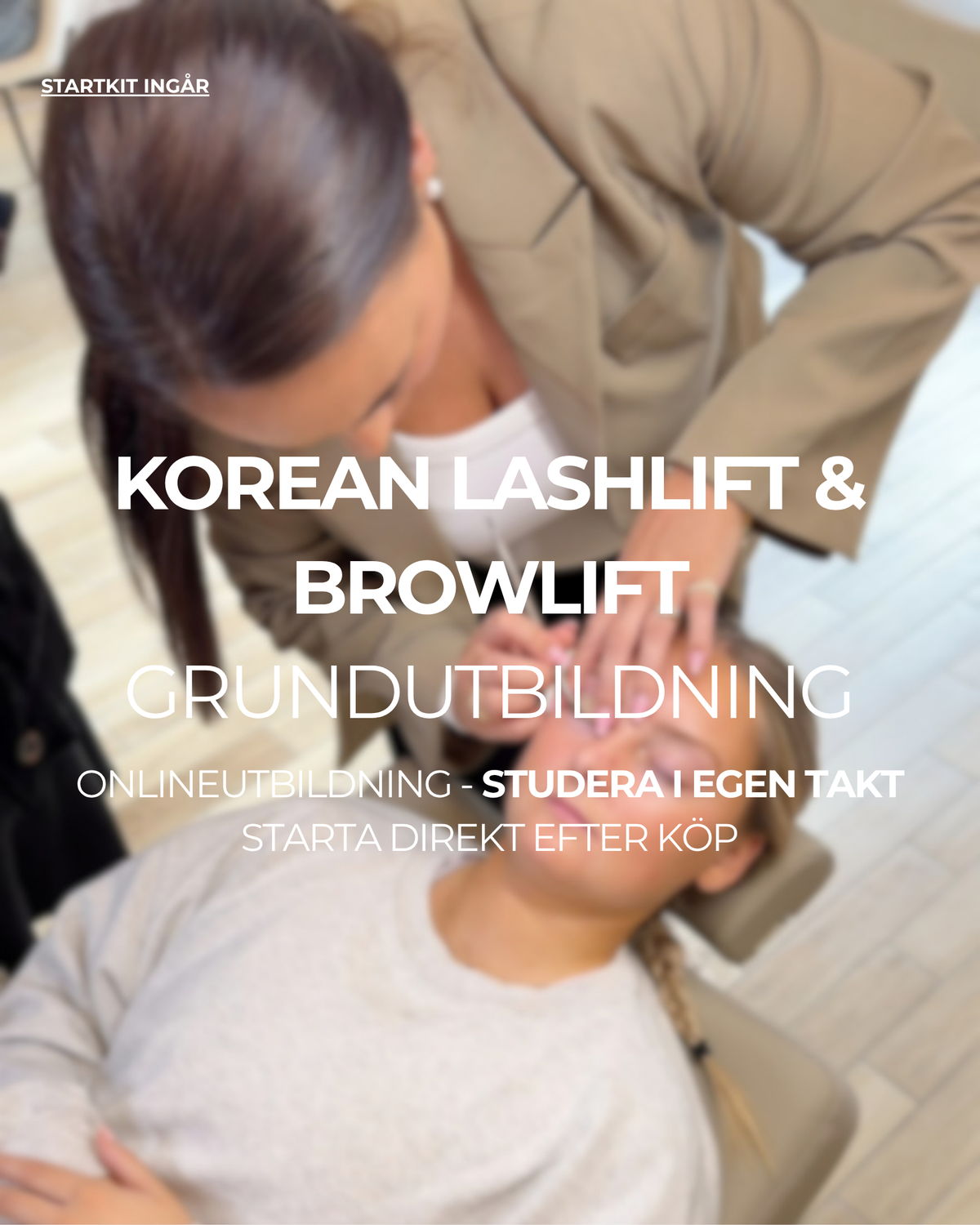 Korean Lashlift och Browlift Online Utbildning